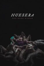 Huesera The Bone Woman (2023)