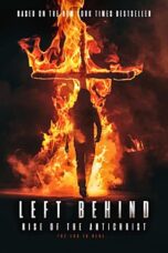 Left Behind Rise of the Antichrist (2023)