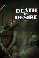 Death By Desire (2023)