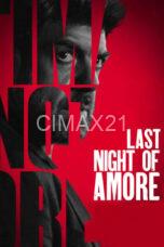 Last Night of Amore (2023)