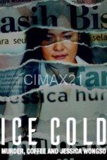 Ice Cold Murder Coffee and Jessica Wongso (2023)