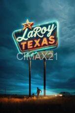 LaRoy Texas (2024)