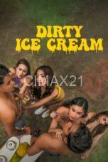 Dirty Ice Cream (2024)